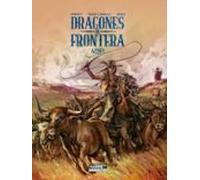 Dragones De Frontera Azote (ebook)