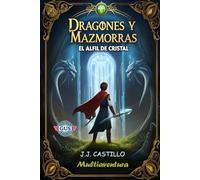 DRAGONES Y MAZMORRAS, EL ALFIL DE CRISTAL