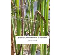 Dragonflies and Damselflies of the Continents