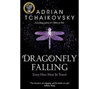 Dragonfly Falling: Adrian Tchaikovsky (Shadows of the Apt, 2)