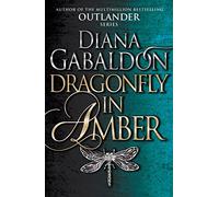 Dragonfly In Amber. Outlander 1: (Outlander 2): 02