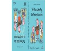 Dragonfly: The Three Little Pigs / Les Trois Petits Cochonss (edi Ción