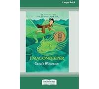 Dragonkeeper 1: Dragonkeeper (16pt Large Print Edition)