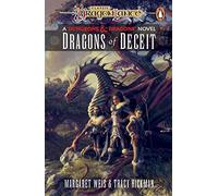 Dragonlance: Dragons of Deceit: (Dungeons & Dragons): 1 (Dragonlance Destinies, 1)