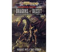 Dragonlance: Dragons of Deceit: (Dungeons & Dragons) (Dragonlance Destinies, 1)