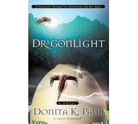 DragonLight: A Novel: 5 (DragonKeeper Chronicles)