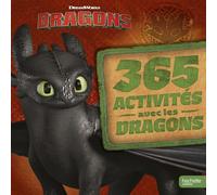 Dragons - 365 activités avec les dragons
