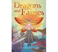Dragons and Fairies