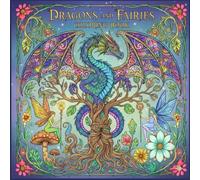 Dragons and Fairies: Fantasy Coloring Book: Magical Dragon and Fairy Illustrations for Stress Relief (Fantasy Coloring for Stress Relief)