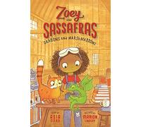 Dragons and Marshmallows: Zoey and Sassafras #1