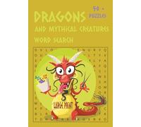 Dragons and Mythical Creatures Word Search: Puzzle Book with Easy to Read Large Print about Magic, Dragons and Mythical Creatures and More | 6x9 ... - Gift for Vacations, Holidays and Free Times