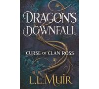 Dragon's Downfall (The Curse of Clan Ross)