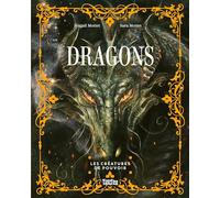 Dragons: Les créatures de pouvoir (Entre les mondes)