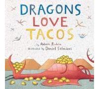 Dragons Love Tacos
