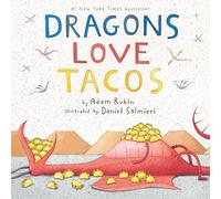 Dragons Love Tacos