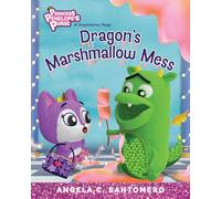 Dragon's Marshmallow Mess: Volume 2 (Princess Penelope's Purse of Preposterous Things)
