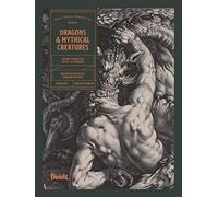 Dragons & Mythical Creatures: An Image Archive for Artists and Designers (Image Archive Series by Vault Editions)