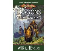 Dragons of Spring Dawning: The Dragonlance Chronicles: 3