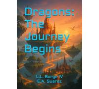 Dragons: The Journey Begins