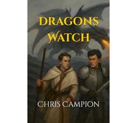 Dragons Watch (The Fractured Realms Saga)