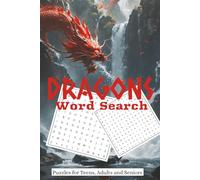 Dragons Word Search Puzzle Book: Word Searches with Easy to Read Print about Dragons, Dragon Lore, mythology and more | 6x9 inches, 90 pages | 45 puzzles... Gift for Vacations Holidays and Free Times