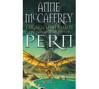 Dragonsdawn: (Dragonriders of Pern: 9): discover Pern in this masterful display of storytelling and worldbuilding from one of the most influential SFF writers of all time… (The Dragon Books, 9)
