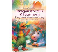 Dragonstorm & Glitterhorn: Every choice sparks a new story