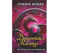Dragontide's Revenge: The Third Book of Dragontide