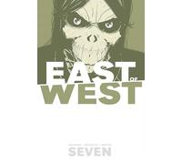 Dragotta, Nick - East of West Volume 7: 07 (EAST OF WEST TP)