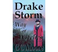Drake Storm Way of Witches: 2 (Drake Storm Series)