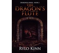 Drakonia Series - Book 1: The Dragon's Flute