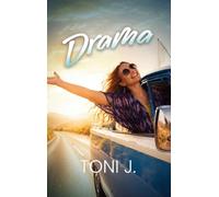Drama: A True Story of Love, Loss, Chaos, and Finding My Way Home