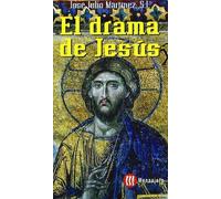 Drama de Jesús (SIN COLECCION)