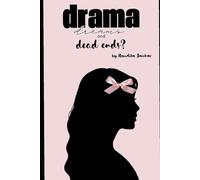 Drama, Dreams, and Dead Ends?