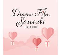 Drama Film Sounds Love & Comedy