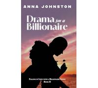 Drama for a Billionaire (Falling in Love with a Billionaire)