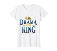 Drama King Club Funny Boys Teatro Grupo Teatro Clase Camiseta gráfica económica, Mujer, Blanco, XL