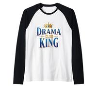 Drama King Club Funny Boys Teatro Grupo Teatro Clase Camiseta Manga Raglan
