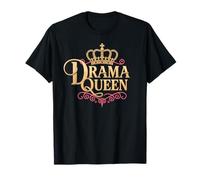 Drama Queen Reina Princesa Autoestima Mujeres Fuertes Camiseta