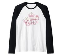 Drama Queen Reina Princesa Autoestima Mujeres Fuertes Camiseta Manga Raglan