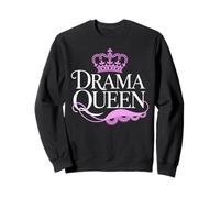 Drama Queen Reina Princesa Autoestima Mujeres Fuertes Sudadera