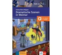 Dramatische Szenen in Weimar - Libro + audio descargable (Colección Stadt, Land, Fluss) (SIN COLECCION)