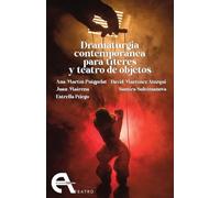 Dramaturgia contemporánea para títeres y teatro de objetos: 203
