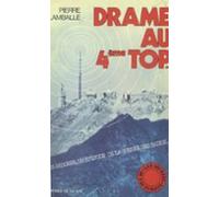 Drame Au 4e Top... (ebook)