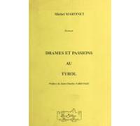 Drames Et Passions Au Tyrol (ebook)