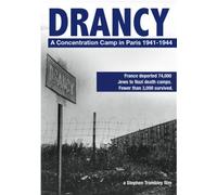 Drancy: A Concentration Camp in Paris 1941-1944 [Reino Unido] [DVD]
