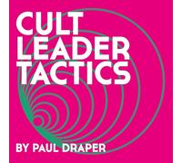 Draper, Paul – Cult Leader Tactics – LP (Vinilo)