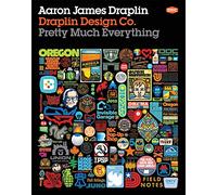 Draplin Design Co.: Pretty Much Everything