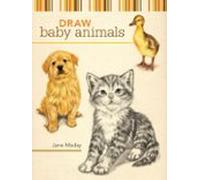 Draw Baby Animals (ebook)