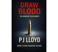 DRAW BLOOD (The Mercer Files)
